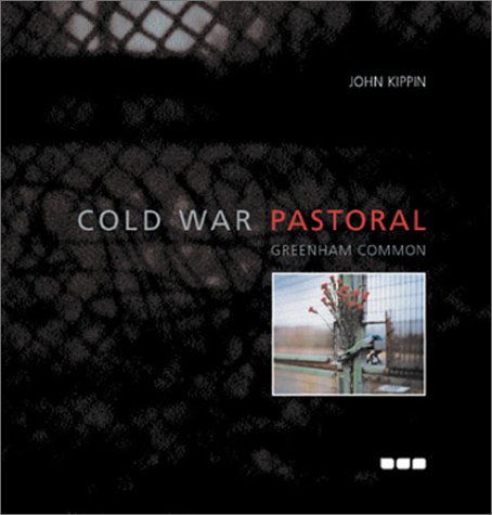 Book cover for Cold War Pastoral: Grrenham Common