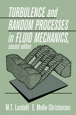 Book cover for Turbulence and Random Processes in Fluid Mechanics