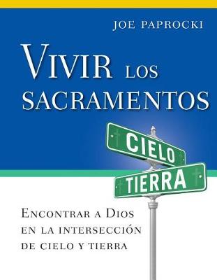 Book cover for Vivir Los Sacramentos