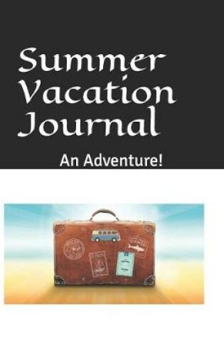 Cover of Summer Vacation Journal