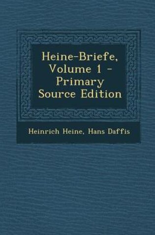 Cover of Heine-Briefe, Volume 1