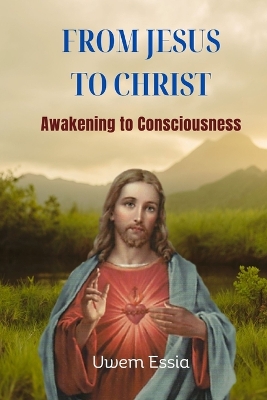 Book cover for From Jesus to Christ