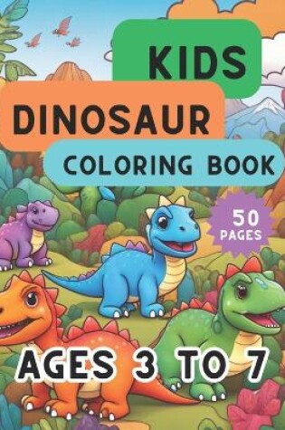 Cover of Kids Dinosaur Coloring Book