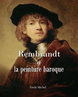 Cover of Rembrandt et la peinture baroque