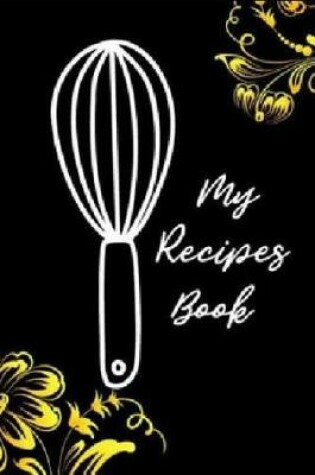 Cover of My Recipes Book