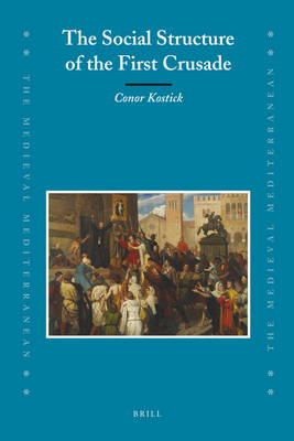 Book cover for The Social Structure of the First Crusade