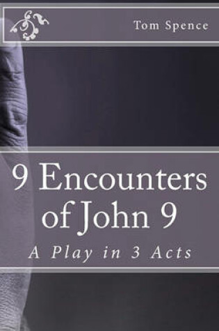 Cover of 9 Encounters of John 9