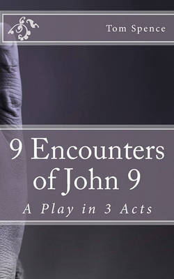 Book cover for 9 Encounters of John 9