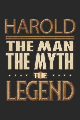 Book cover for Harold The Man The Myth The Legend