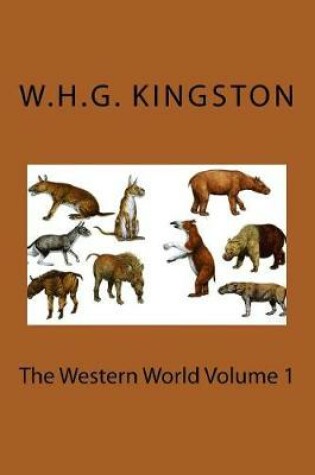 Cover of The Western World Volume 1