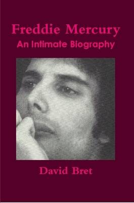 Book cover for Freddie Mercury: an Intimate Biography