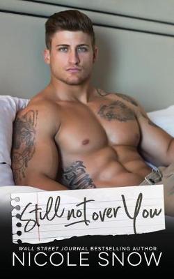 Book cover for Still Not Over You