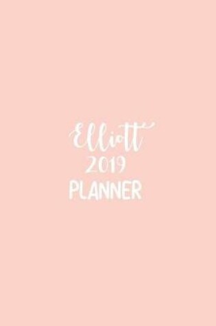 Cover of Elliott 2019 Planner