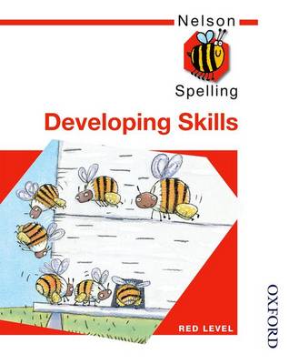 Book cover for Nelson Spelling - Developing Skills Red Level