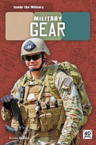 Cover of Inside the Military: Military Gear