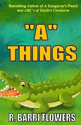 Book cover for A Things (a Children's Picture Book)