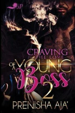 Cover of Craving the Love of a Young Boss 2
