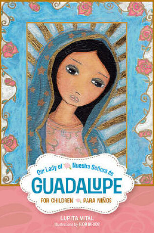 Cover of Nuestra Senora de Guadalupe Para Ninos