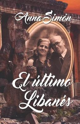 Book cover for El último libanés