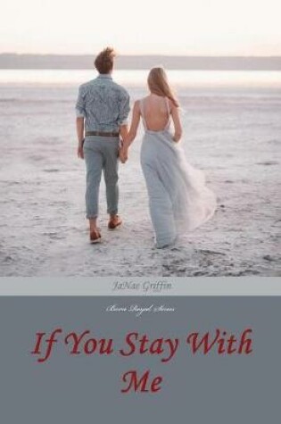 Cover of If You Stay With Me