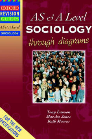 Cover of AS and A Level Sociology Through Diagrams