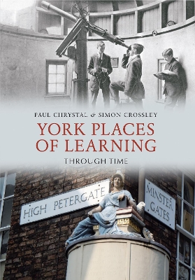 Book cover for York Places of Learning Through Time