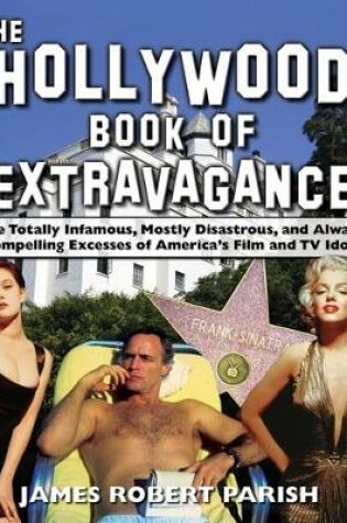 Cover of The Hollywood Book of Extravagance