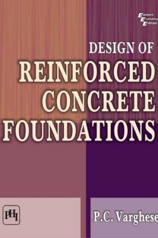 Cover of Design of Reinforced Concrete Foundations