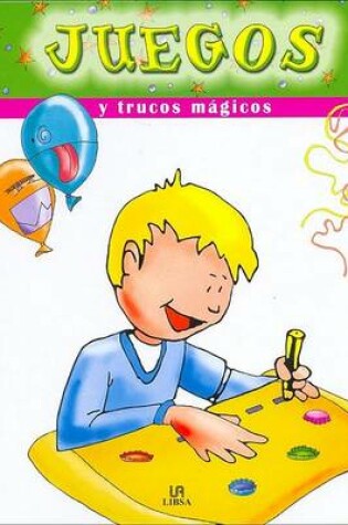 Cover of Juegos y Trucos Magicos