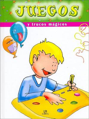 Book cover for Juegos y Trucos Magicos