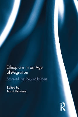 Book cover for Ethiopians in an Age of Migration
