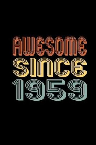 Cover of Awesome Since 1959