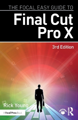 Book cover for The Focal Easy Guide to Final Cut PRO X