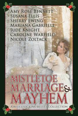 Book cover for Mistletoe, Marriage, and Mayhem