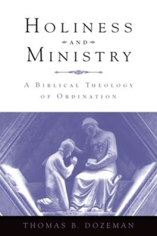 Cover of Holiness and Ministry