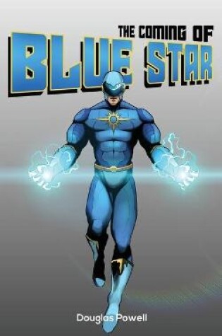 Cover of The Coming of Blue Star