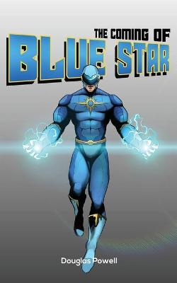 Book cover for The Coming of Blue Star