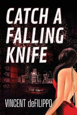 Book cover for Catch a Falling Knife