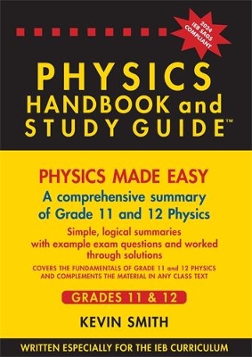 Book cover for Physics Handbook & Study Guide Grade 11-12 IEB