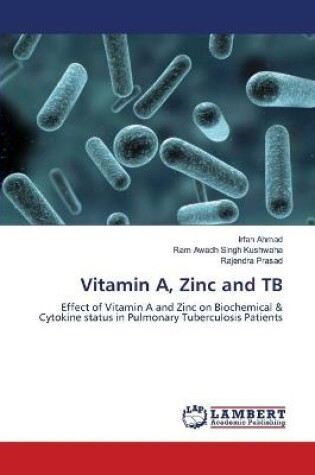 Cover of Vitamin A, Zinc and TB