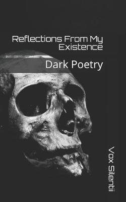 Book cover for Reflections From My Existence