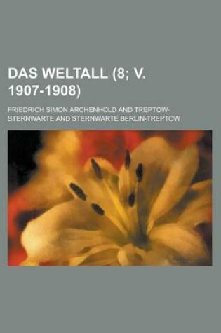 Cover of Das Weltall (8; V. 1907-1908 )