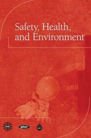 Cover of Safety, Health, and Environment