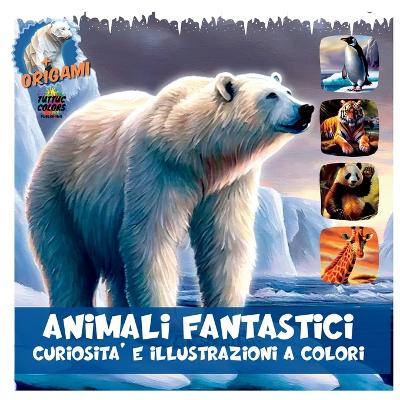 Book cover for Fantastic Animals