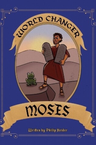 Cover of World Changer Moses