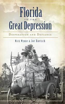 Book cover for Florida in the Great Depression