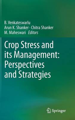 Cover of Crop Stress and its Management: Perspectives and Strategies