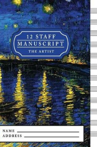 Cover of 12 Staff Manuscript the Artist