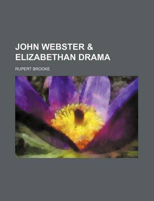 Book cover for John Webster & Elizabethan Drama