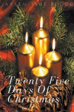 Cover of Twenty-Five Days Of Christmas